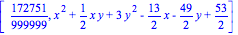 [172751/999999, x^2+1/2*x*y+3*y^2-13/2*x-49/2*y+53/2]